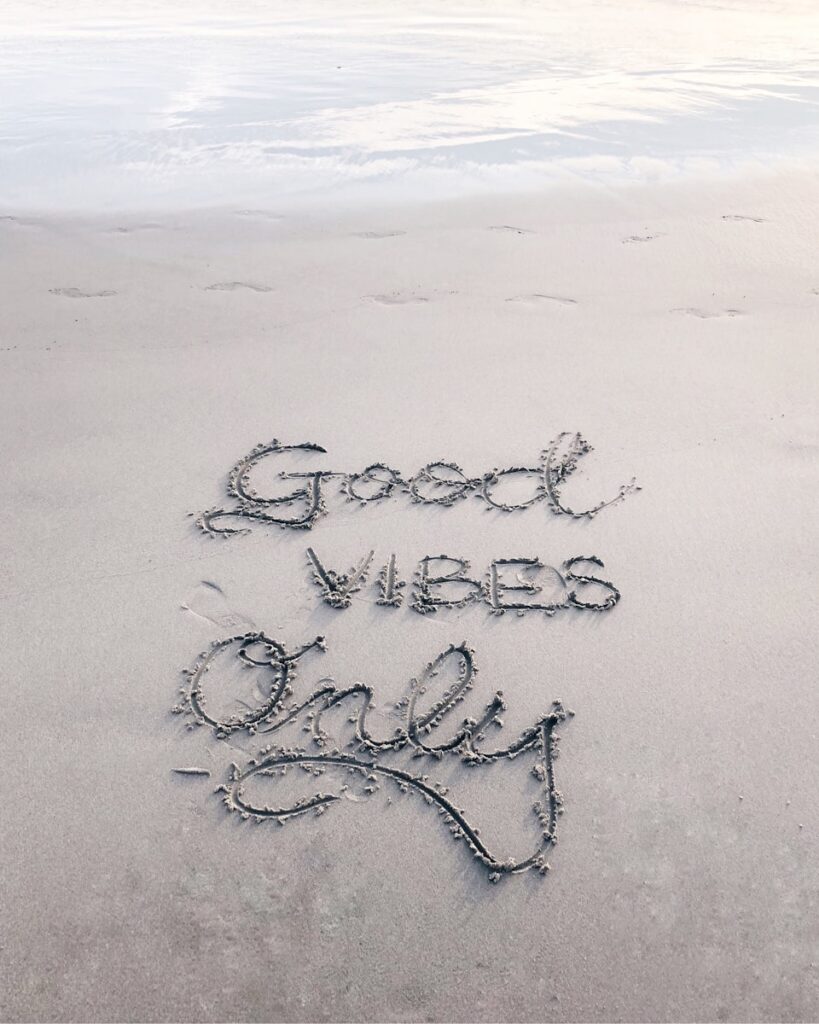 de bonnes vibrations seulement